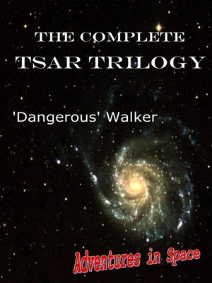 cover image of The Complete TSAR Trilogy